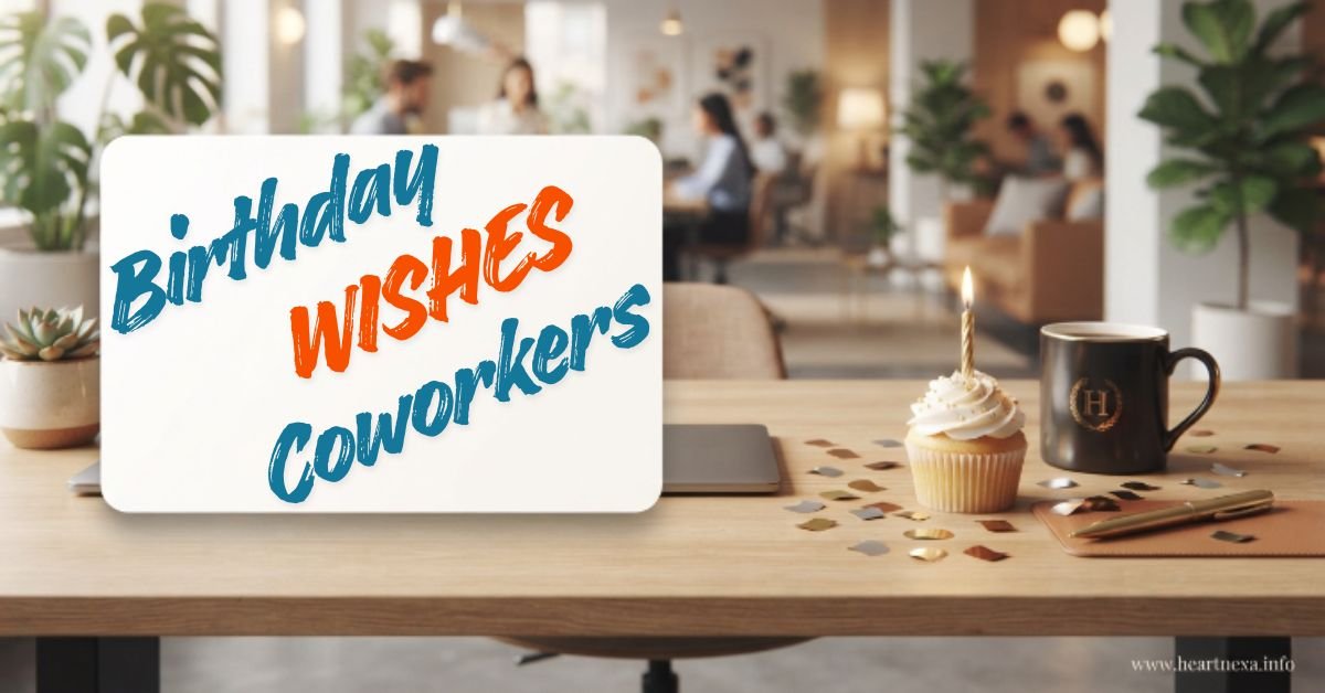240+ Funny Birthday Wishes for Coworkers Everyone Will Love
